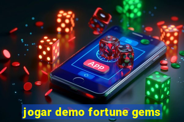 jogar demo fortune gems